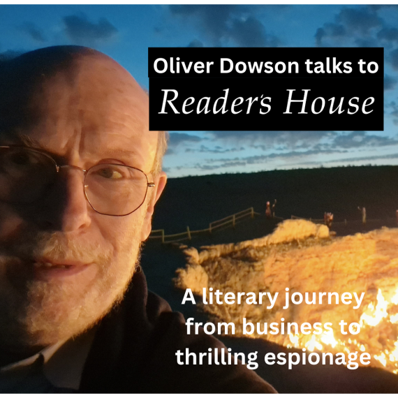 Oliver Dowson talks to the Reader's House